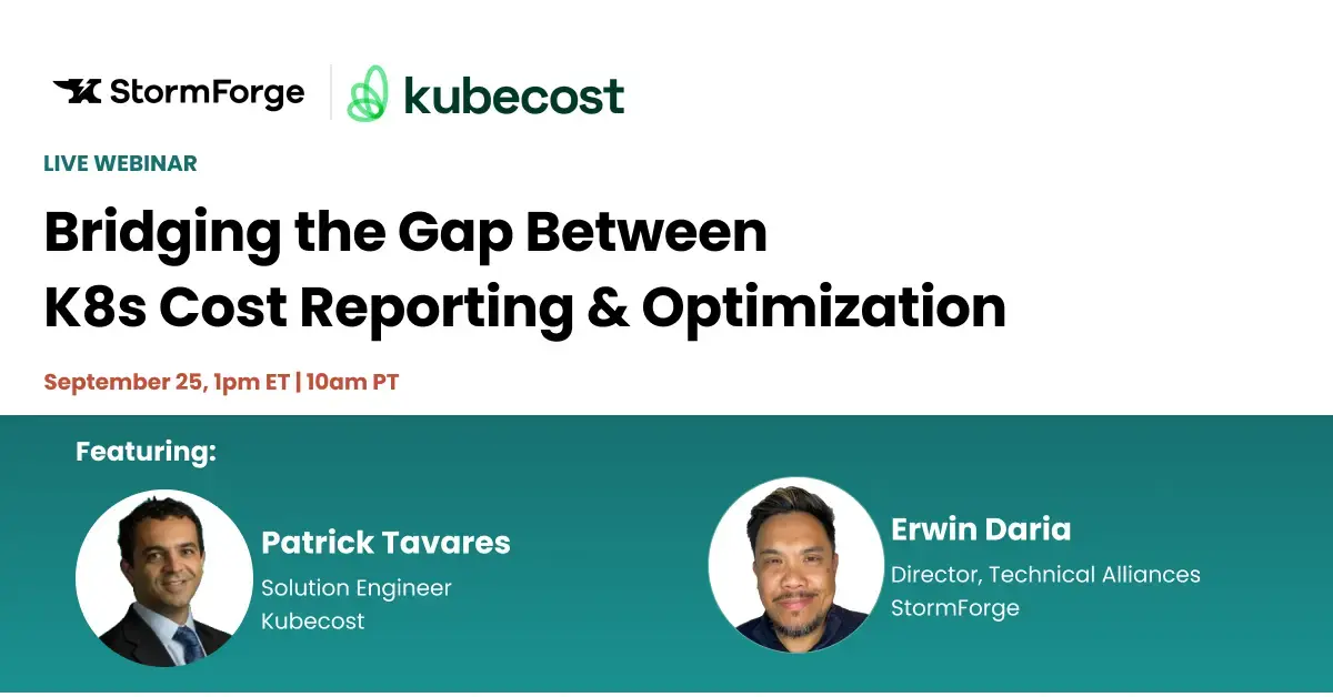 an image describing the webinar: Bridging Gap Between Kubernetes Cost Reporting and Optimization with photos of the speakers Patrick Tavares from Kubecost and Erwin Daria from StormForge