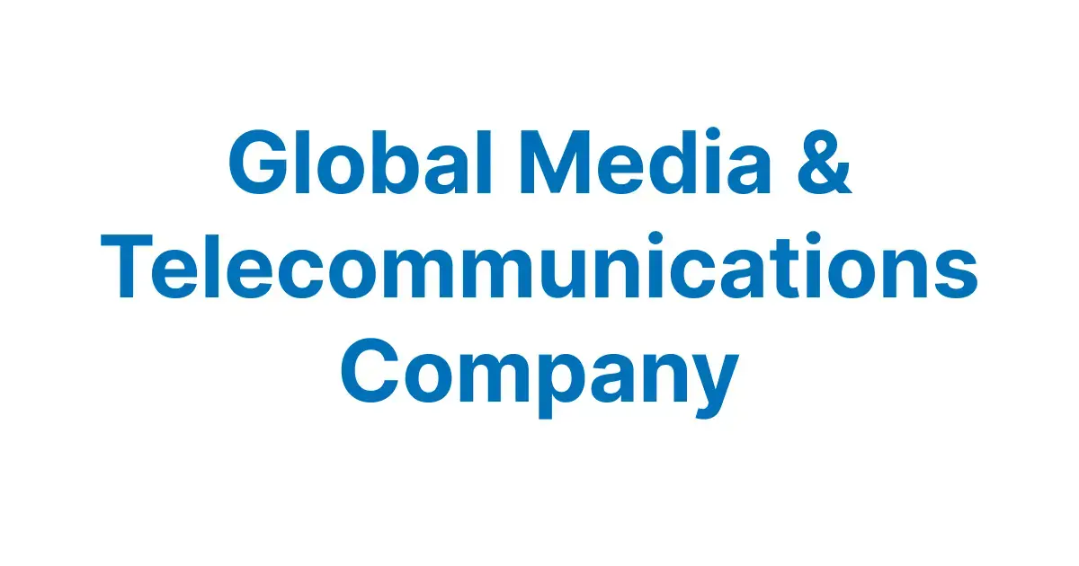 Testimonial Global Media Telecommunications Company